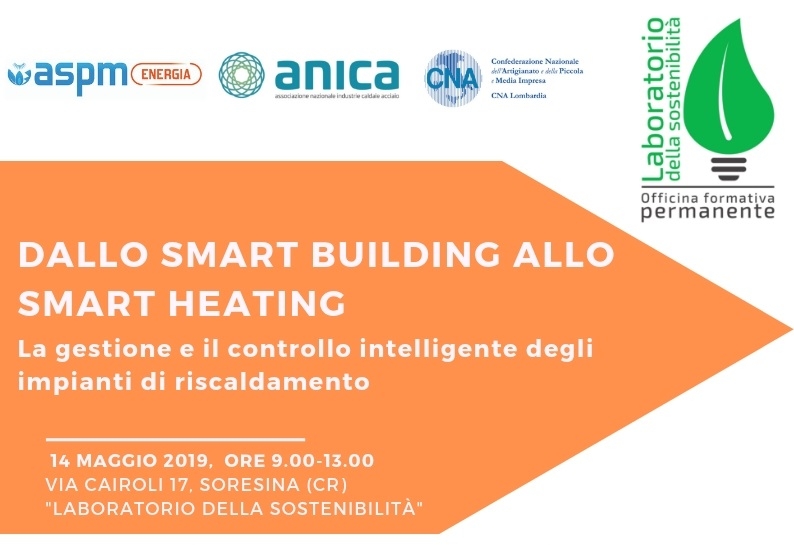 Dallo smart building allo smart heating - La gestione e il controllo intelligente degli impianti di riscaldamento